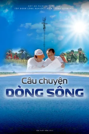 Câu chuyện dòng sông Câu chuyện dòng sông