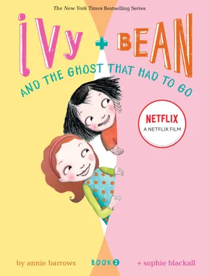 Ivy + bean: tống cổ những con ma